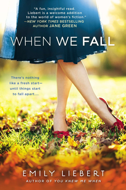 When We Fall by Emily Liebert, 9780451419453
