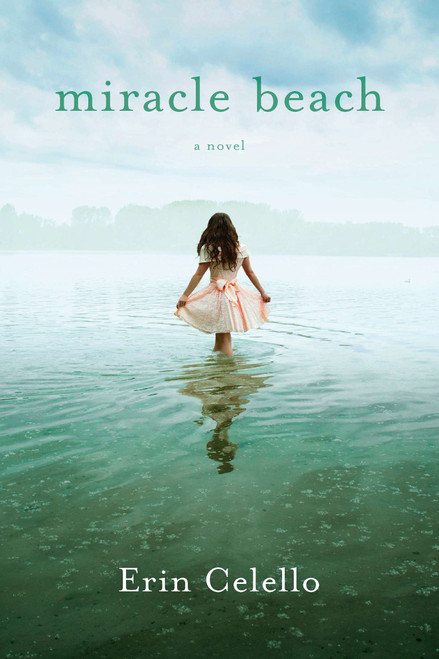 Miracle Beach by Erin Celello, 9780451233820