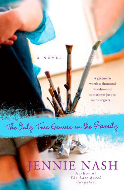 The Only True Genius in the Family by Jennie Nash, 9780425225752