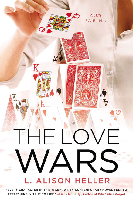 The Love Wars by L. Alison Heller, 9780451416230