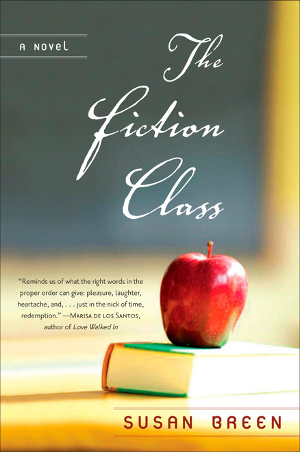 The Fiction Class by Susan Breen, 9780452289109