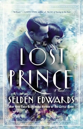 The Lost Prince (A Novel) by Selden Edwards, 9780142196793