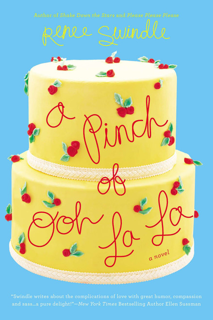 A Pinch of Ooh La La by Renee Swindle, 9780451416650