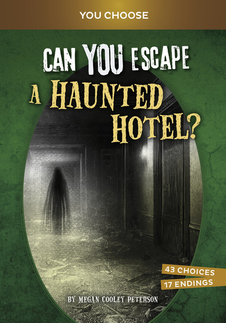 Can You Escape a Haunted Hotel? (An Interactive Paranormal Adventure) - 9781669069188 by Megan Cooley Peterson, 9781669069188