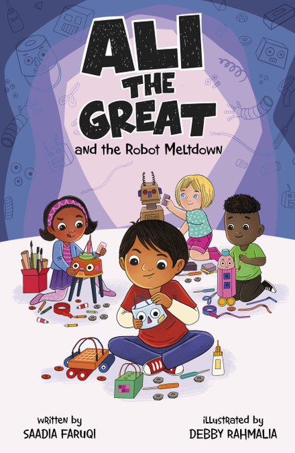 Ali the Great and the Robot Meltdown - 9781484692028 by Saadia Faruqi, Debby Rahmalia, 9781484692028