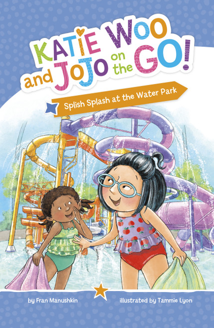 Splish Splash at the Water Park - 9781484693841 by Fran Manushkin, Tammie Lyon, 9781484693841