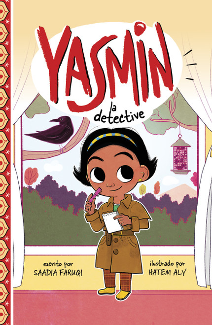 Yasmin la detective (Spanish Edition) by Saadia Faruqi, Hatem Aly, 9781484697221