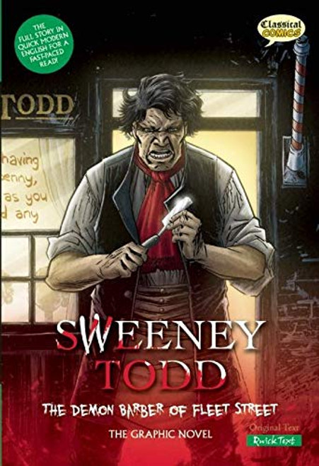Sweeney Todd The Graphic Novel: Quick Text (The Demon Barber of Fleet Street) by Sean Michael Wilson, Declan Shalvey, Jason Cardy, Kat Nicholson, Clive Bryant, 9781907127106