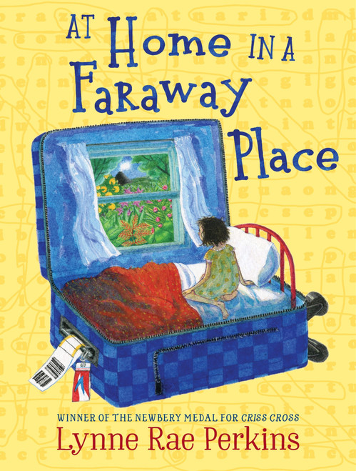 At Home in a Faraway Place by Lynne Rae Perkins, 9780063378421