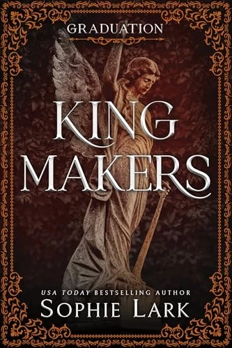 Kingmakers: Graduation (Standard Edition) by Sophie Lark, 9781464237386