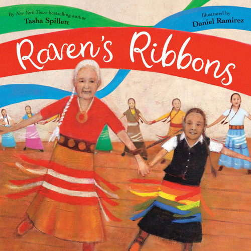 Raven's Ribbons by Tasha Spillett, Daniel Ramirez, 9780316422161