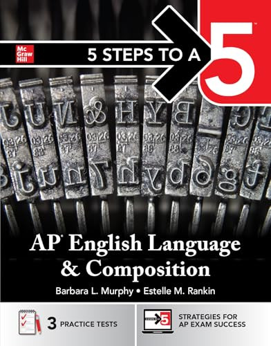 5 Steps to a 5: AP English Language and Composition 2026: Practice AP Tests + AP Content Review + Digital Exams by Barbara Murphy, 9781266708336