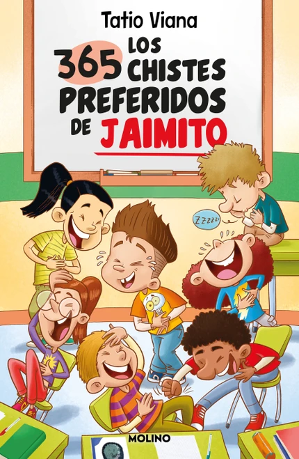 Los 365 chistes preferidos de Jaimito / Little Johnny's 365 Favorite Jokes (Spanish Edition) by Tatio Viana, 9788427241664