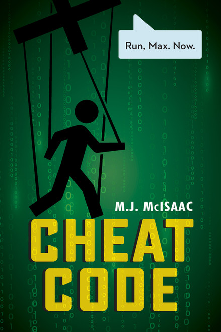 Cheat Code by M.J. McIsaac, 9781459839694