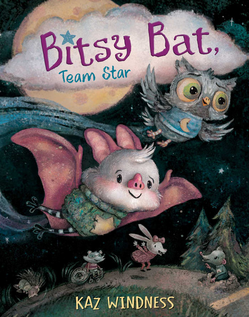 Bitsy Bat, Team Star by Kaz Windness, Kaz Windness, 9781665947558