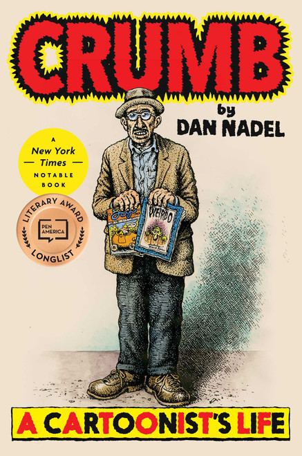 Crumb (A Cartoonist's Life) by Dan Nadel, 9781982144005