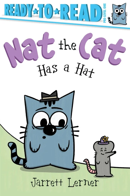 Nat the Cat Has a Hat (Ready-to-Read Pre-Level 1) by Jarrett Lerner, Jarrett Lerner, 9781665957113