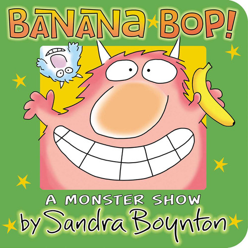 Banana Bop! by Sandra Boynton, Sandra Boynton, 9781665974059