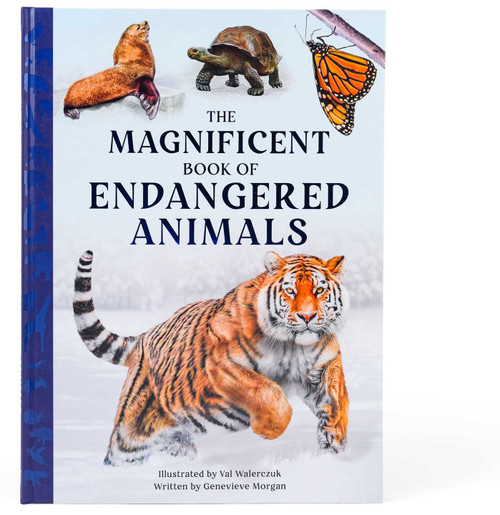 The Magnificent Book of Endangered Animals by Morgan, Val Walerczuk, 9798886741643