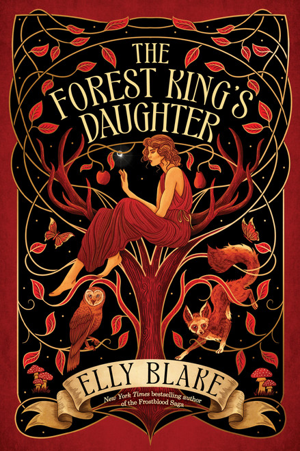 The Forest King's Daughter by Elly Blake, 9780316395724