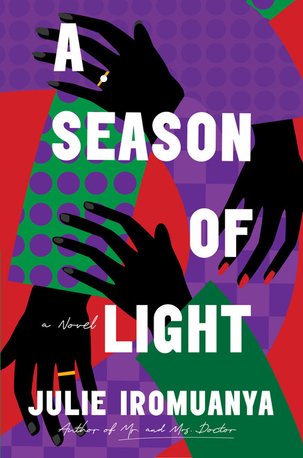 A Season of Light by Julie Iromuanya, 9781643755519