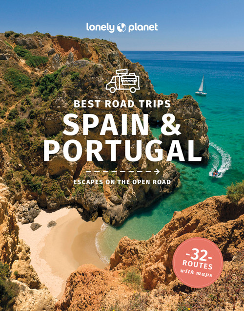 Lonely Planet Best Road Trips Spain & Portugal by Anthony Ham, Gregor Clark, Duncan Garwood, Noble John Noble, St Louis John, Regis, 9781838691462