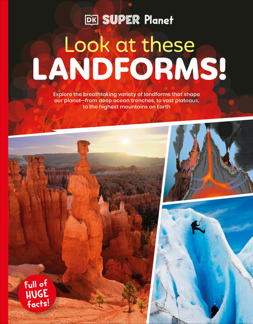 DK Super Planet Look at these Landforms! - 9780593962572 by DK, 9780593962572