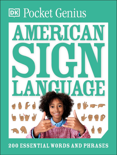 Pocket Genius American Sign Language (Miniature Edition) by DK, 9780593964316