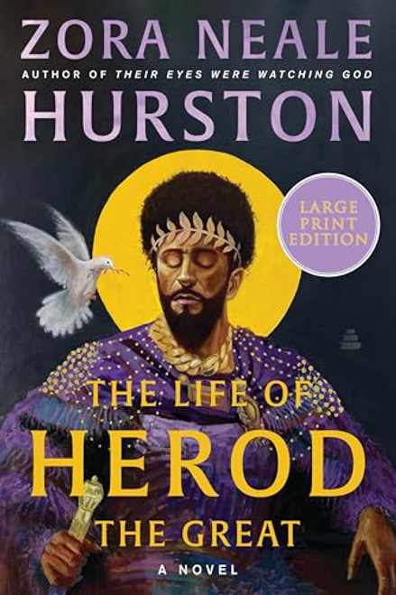 The Life of Herod the Great (A Novel) - 9780063433458 by Zora Neale Hurston, Deborah G. Plant, 9780063433458