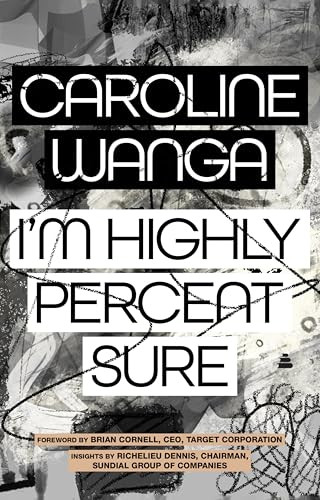 I'm Highly Percent Sure by Caroline A. Wanga, Brian Cornell, 9780063360389