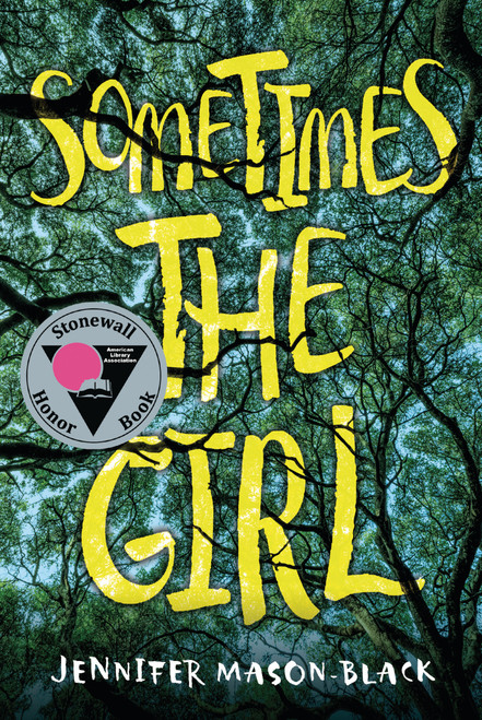 Sometimes the Girl by Jennifer Mason-Black, 9781728493299