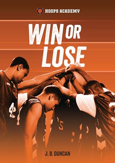Win or Lose - 9798765611395 by J. B. Duncan, Dale Jones, 9798765611395