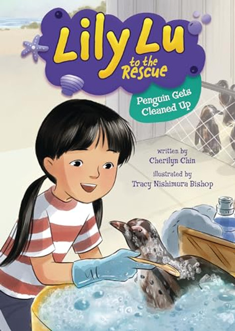 Penguin Gets Cleaned Up by Cherilyn Chin, Tracy Nishimura Bishop, 9798765619674