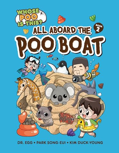 All Aboard the Poo Boat (Book 2) - 9798765627679 by Park Song-eui, Kim Duck-Young, 9798765627679