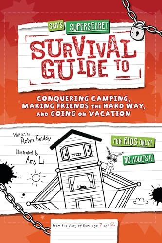 Sam's Supersecret Survival Guide to Conquering Camping, Making Friends the Hard Way, and Going on Vacation - 9798765628485 by Robin Twiddy, Amy Li, 9798765628485