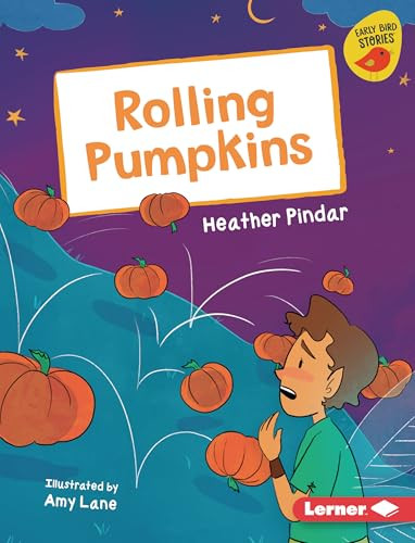 Rolling Pumpkins by Heather Pindar, Amy Lane, 9798765647189