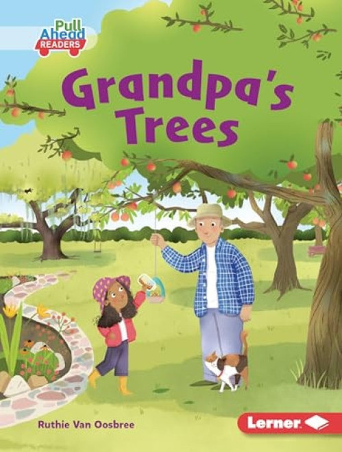Grandpa's Trees by Ruthie Van Oosbree, Lisa Hunt, 9798765647721