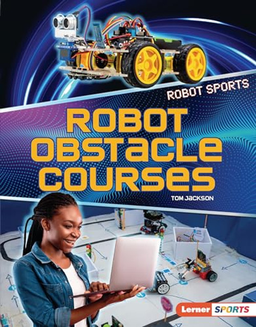 Robot Obstacle Courses by Tom Jackson, 9798765647943
