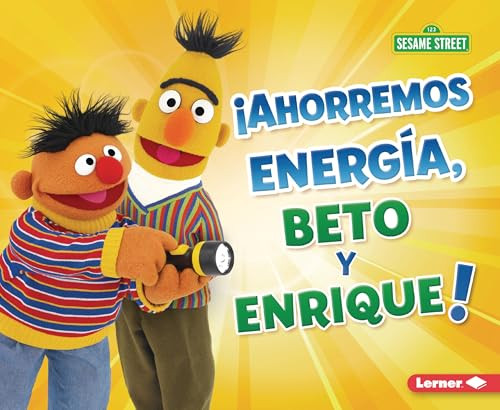 ¡Ahorremos energía, Beto y Enrique! (Save Energy, Bert and Ernie!) (Spanish Edition) - 9798765661154 by Jennifer Boothroyd, 9798765661154