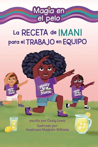 La receta de Imani para el trabajo en equipo (Imani's Recipe for Teamwork) (Spanish Edition) - 9798765661352 by Cicely Lewis, Anastasia Magloire Williams, 9798765661352