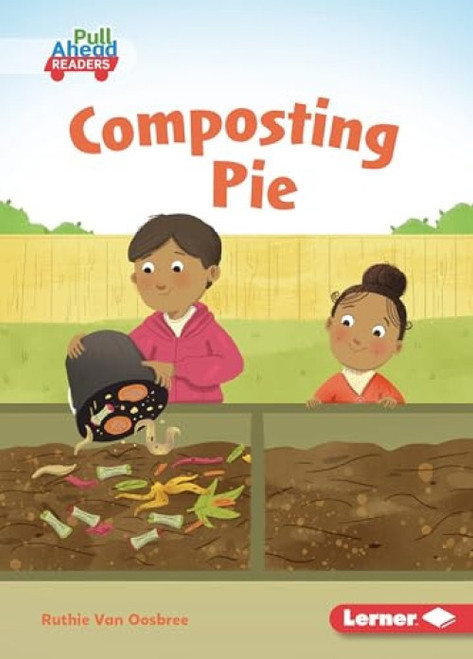 Composting Pie - 9798765661888 by Ruthie Van Oosbree, Lisa Hunt