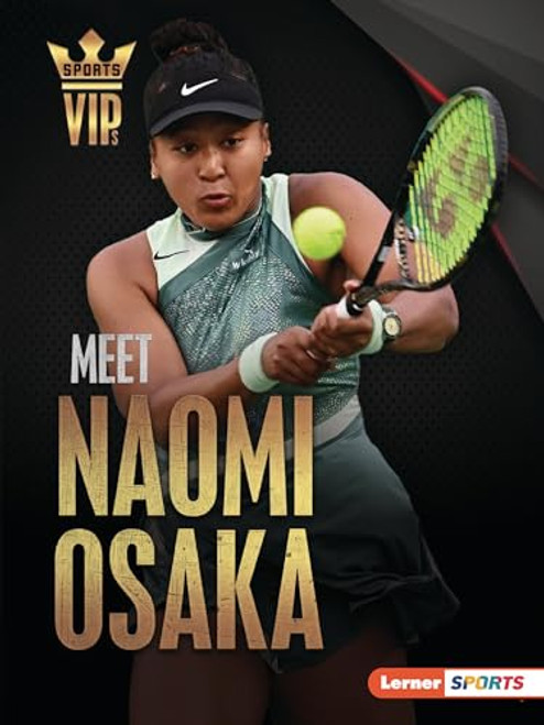 Meet Naomi Osaka (Tennis Superstar) - 9798765662472 by Percy Leed, 9798765662472