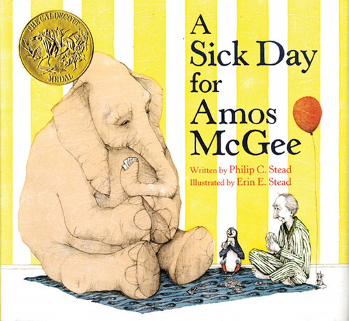 A Sick Day for Amos McGee ((Caldecott Medal Winner)) by Philip C. Stead, Erin E. Stead, 9781596434028