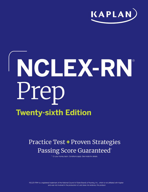 NCLEX-RN Prep, Twenty-sixth Edition (2026): Includes 1 Full Length Practice Test + Proven Strategies by Kaplan Nursing, 9781506296128
