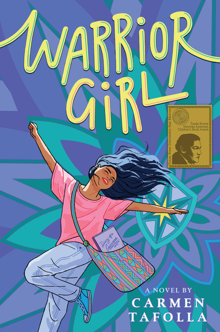 Warrior Girl - 9780593354735 by Carmen Tafolla, 9780593354735