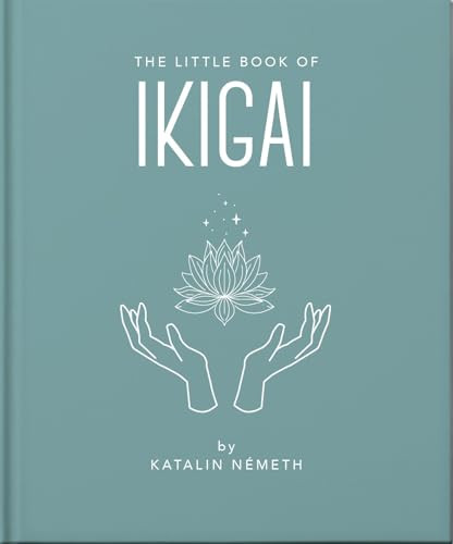 The Little Book of Ikigai by Katalin Németh, 9781035422739