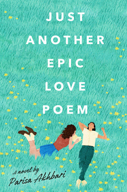 Just Another Epic Love Poem - 9780593530504 by Parisa Akhbari, 9780593530504