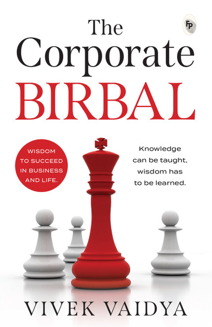 The Corporate Birbal by Vivek Vaidya, 9789362143624