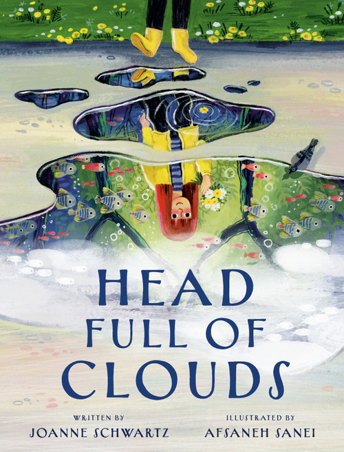 Head Full of Clouds by Joanne Schwartz, Afsaneh Sanei, 9781774881613