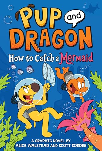 How to Catch Graphic Novels: How to Catch a Mermaid by Alice Walstead, Scott Soeder, Josh Lewis, 9781728293189